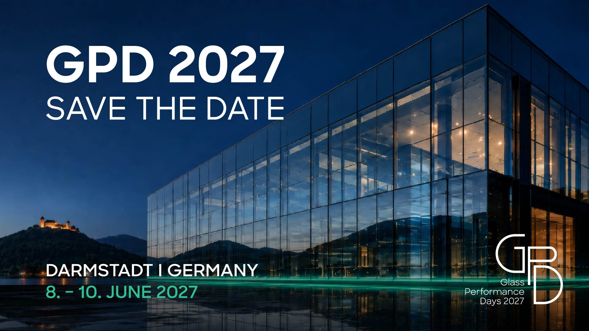 Glass Performance Days (GPD) 2027 Germany will take place on June 8–10, 2027